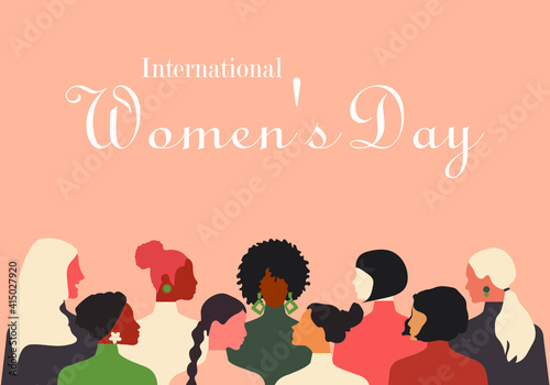 Greeting card with International Women's Day. Different nationalities of women stand together. Delicate pink coral background. Modern vector graphics.
