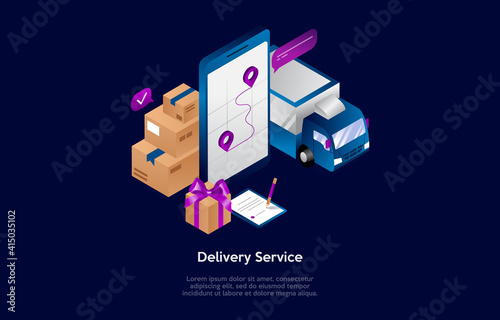 Isometric Composition In Cartoon 3D Style. Vector Illustration On Dark Background With Elements. Delivery Service Concept Design. Telephone With Map On Screen, Big Lorry, Cardboard Boxes And Papers