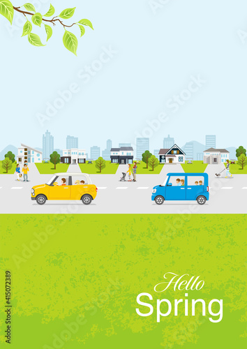 People and car in the residential area, Springtime townscape - vertical ratio, Included greeting word "Hello Spring"
