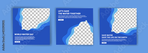 World water day. Social media templates for world water day. Education recognizes the benefits of water for life. Prevent water pollution for the future of the world.