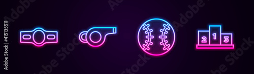 Set line Boxing belt, Whistle, Baseball ball and Award over sports winner podium. Glowing neon icon. Vector.
