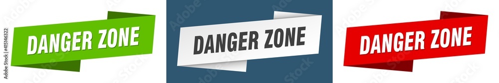 danger zone banner. danger zone ribbon label sign set