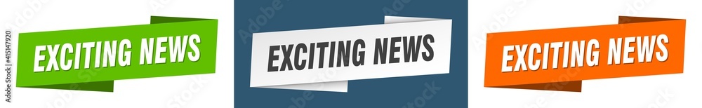 exciting news banner. exciting news ribbon label sign set exciting news banner. exciting news ribbon label sign set