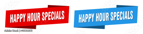 happy hour specials banner. happy hour specials ribbon label sign set