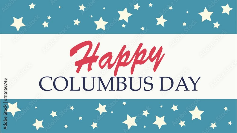 Happy Columbus Day animated banner. Video illustration on white background. Happy Columbus Day animated banner. Video illustration on white background.