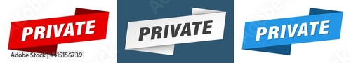 private banner. private ribbon label sign set
