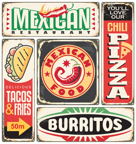 Mexican restaurant retro tin signs collection. Chili, tacos, burritos, hot and spicy food Mexican cuisine menu advertisements and signboards. Vector illustration for diner or cafe bar.