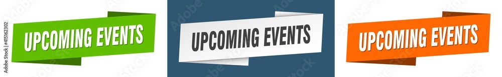upcoming events banner. upcoming events ribbon label sign set upcoming events banner. upcoming events ribbon label sign set