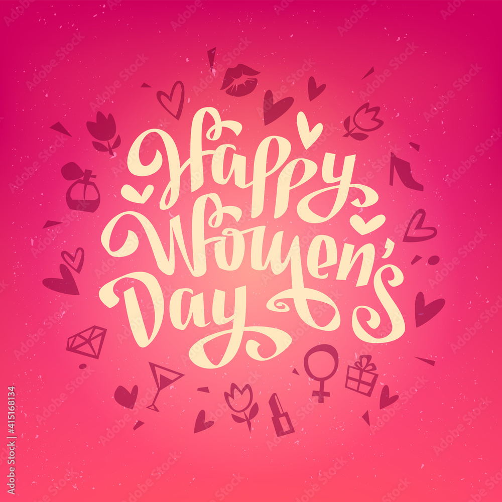 Happy Women's Day vector vintage Lettering calligraphy on pink background. Vector Template for 8 march greeting card and decoration for Women's Day