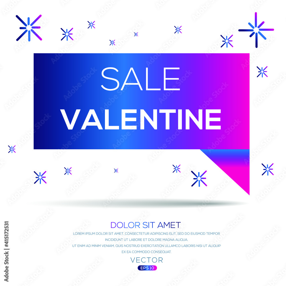 Creative (sale valentine) text written in speech bubble ,Vector illustration.