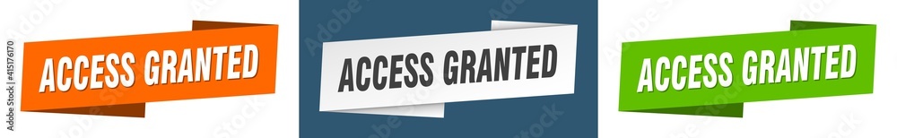 access granted banner. access granted ribbon label sign set access granted banner. access granted ribbon label sign set