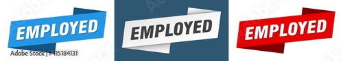 employed banner. employed ribbon label sign set