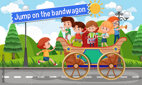 Idiom poster with Jump on the bandwagon