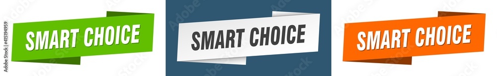 smart choice banner. smart choice ribbon label sign set