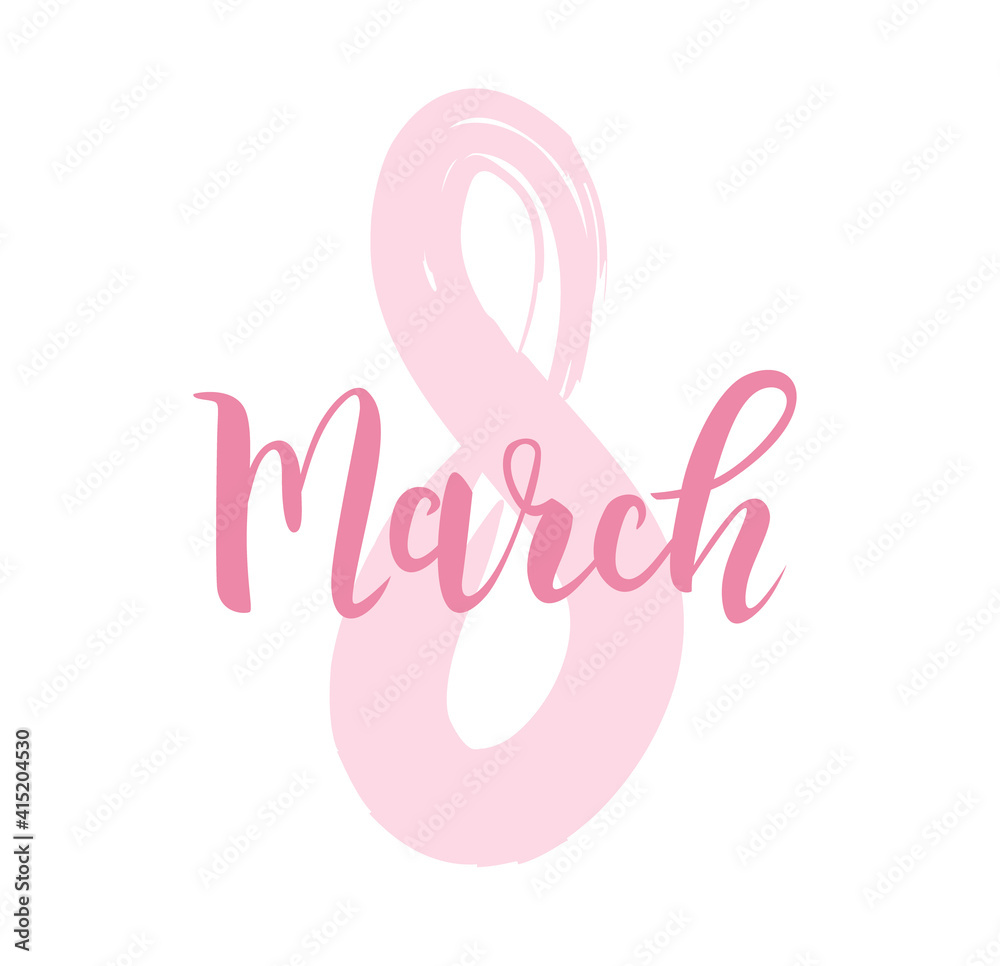 8 March beautiful hand-drawn lettering isolated on white background. Calligraphic greeting card for International Women's Day 8 March beautiful hand-drawn lettering isolated on white background. Calligraphic greeting card for International Women's Day