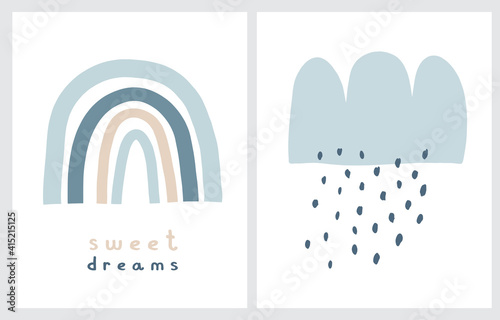 Sweet Dreams. Cute Nursery Vector Illustrations Set with Hand Drawn Rainbow and Fluffy Cloud. Blue Rainy Cloud Isoalted od a White Background.Funny Scandinavian Style Prints ideal for Kids Room Decor.
