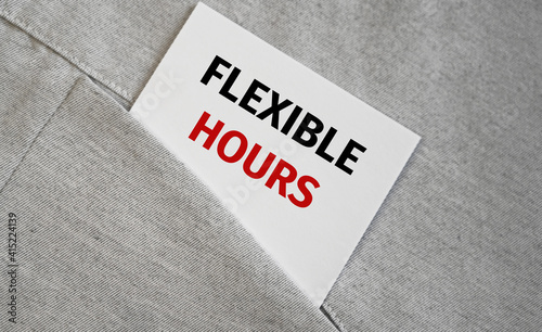 FLEXIBLE HOURS text on a sticker in a shirt pocket. Employment. Business concept.
