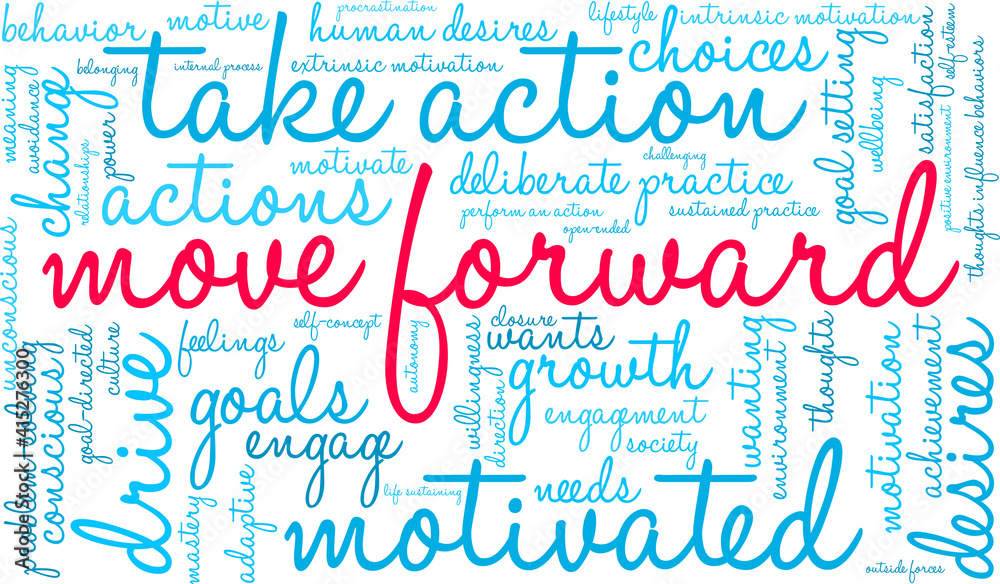Move Forward Word Cloud on a white background. Move Forward Word Cloud on a white background.