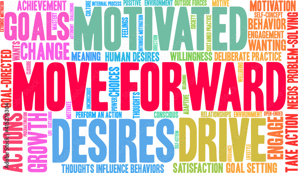 Move Forward Word Cloud on a white background. Move Forward Word Cloud on a white background.