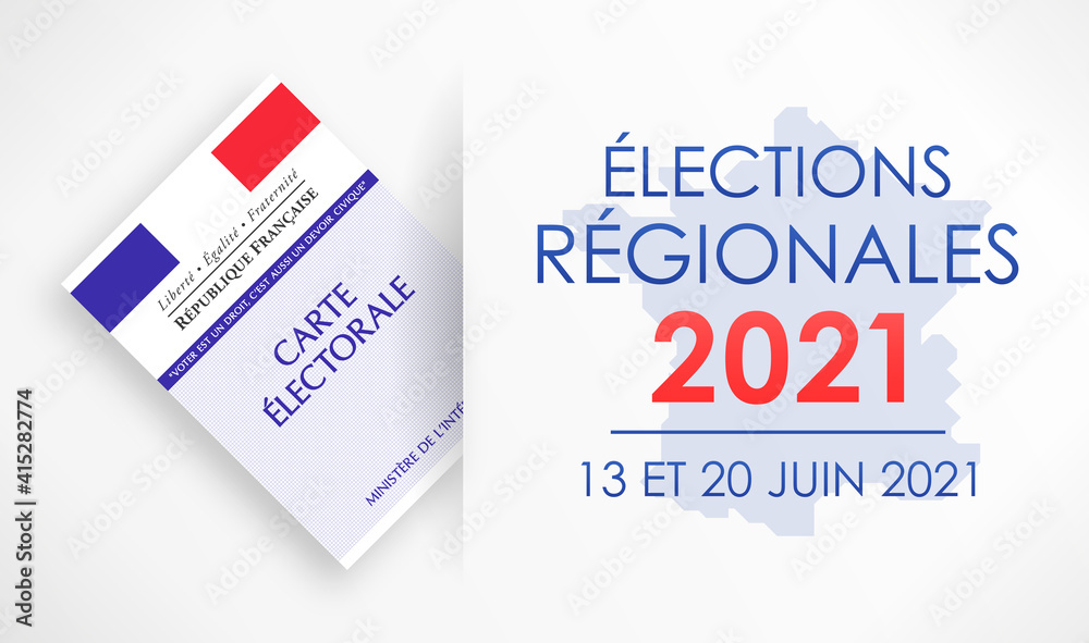 Obraz premium Élections Régionales 2021 en France - 13 et 20 Juin 2021