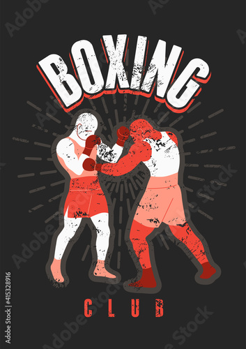 Boxing Club and martial arts sport fight typographical vintage grunge style poster, logo, emblem design. Two boxers are fighting. Retro vector illustration.