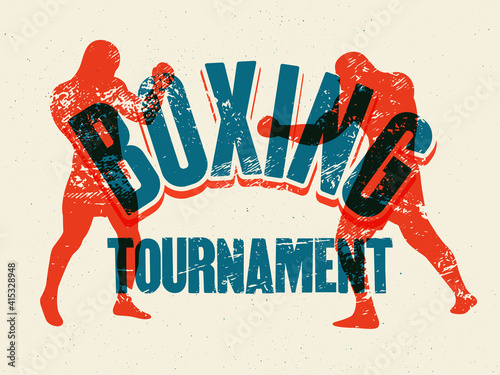 Boxing Tournament typographical vintage grunge style poster, logo, emblem design. Two boxers are fighting. Retro vector illustration.