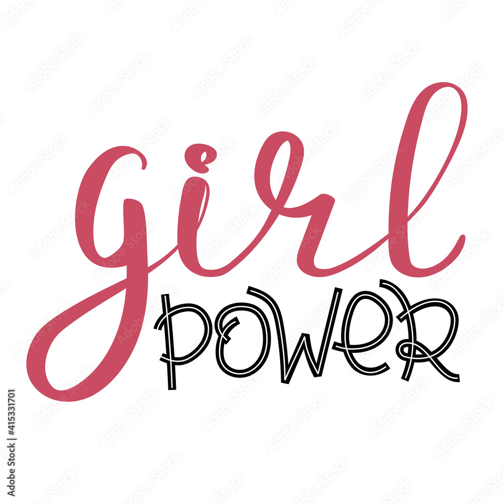 Fototapeta premium Inspirational quote for girls.