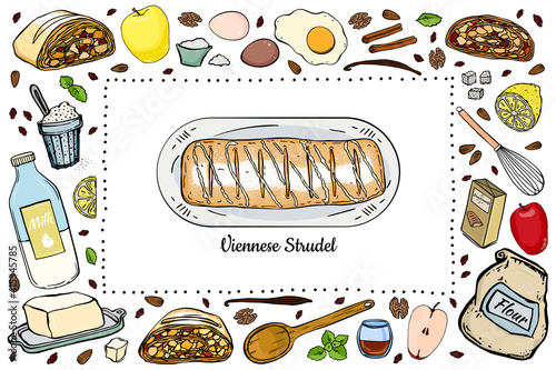 Viennese strudel isolated on white background recipe and ingredients in the shape of a frame, place under the text. Doodle style.