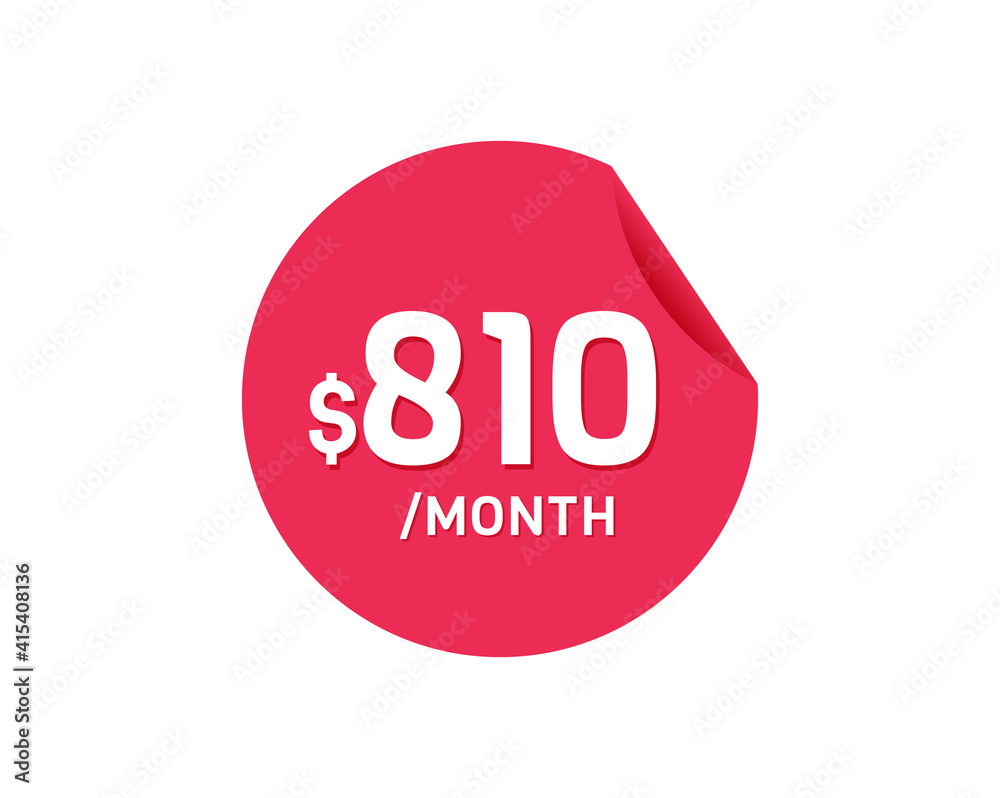 $810 Dollar Month. 810 USD Monthly sticker $810 Dollar Month. 810 USD Monthly sticker