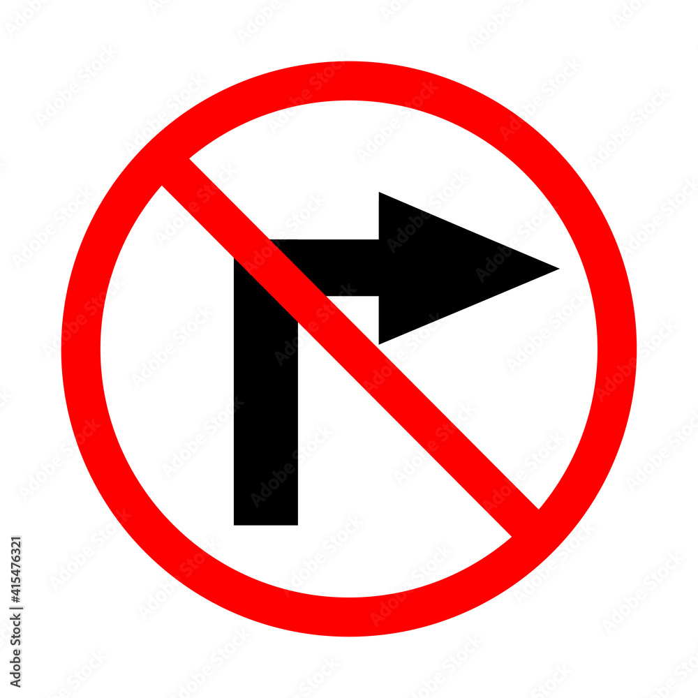 Do not turn right. Vector illustration. Do not turn right. Vector illustration.