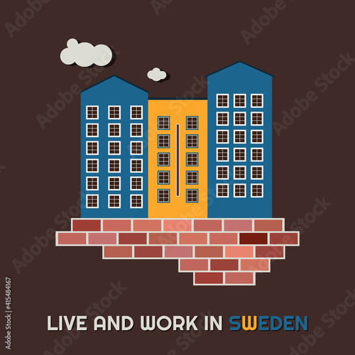 Live And Work In SwedenWith Blue And Yellow Buildings And Clouds