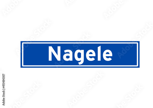 Nagele isolated Dutch place name sign. City sign from the Netherlands. photo
