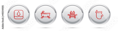 Set line Water drop, Bathtub, Sauna bench with bucket and mittens. Silver circle button. Vector.