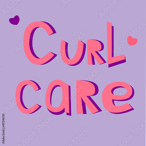 Vector illustration with handwritten pink quote Cul care