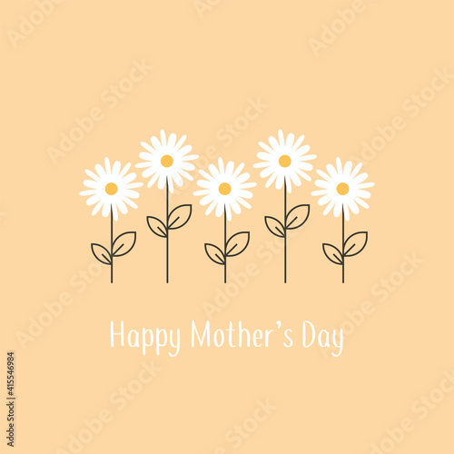 Chamomile flowers. Happy Mother's Day