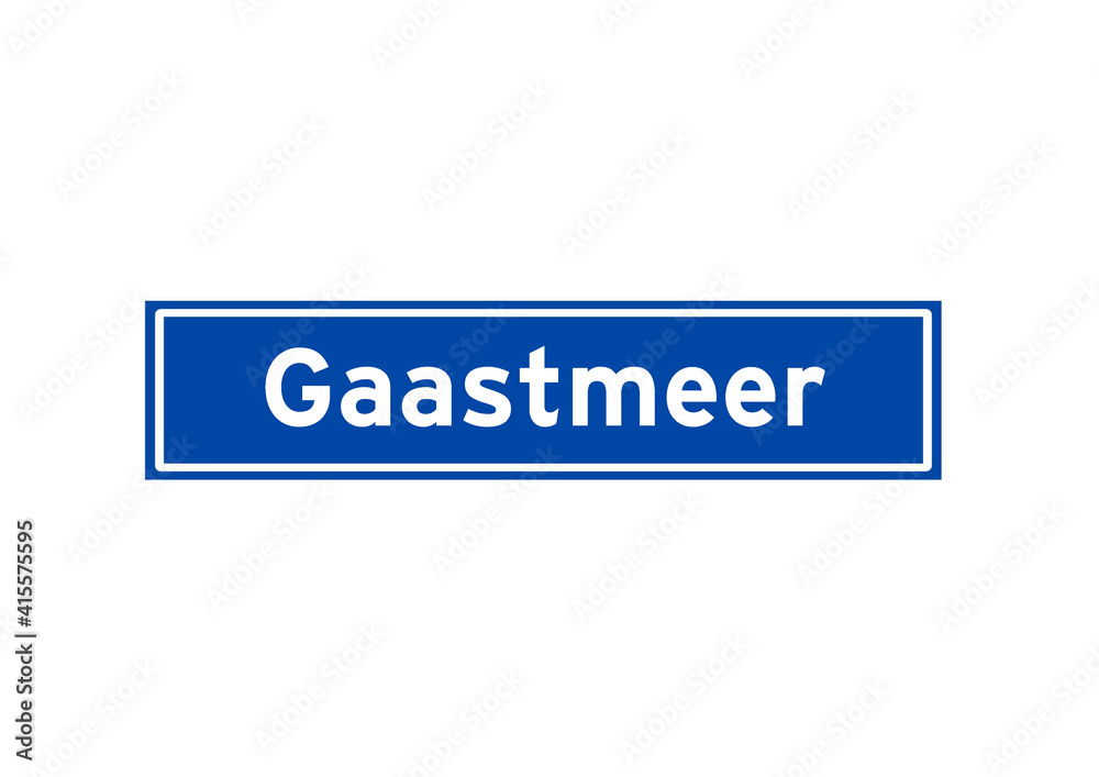 Gaastmeer isolated Dutch place name sign. City sign from the Netherlands.