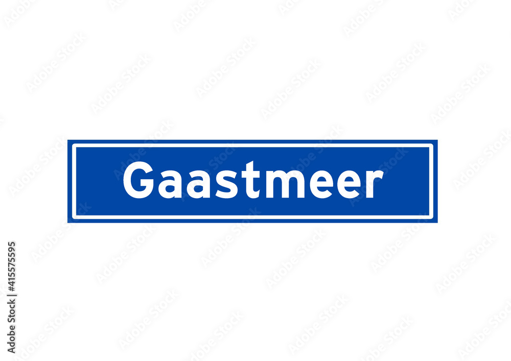 Gaastmeer isolated Dutch place name sign. City sign from the Netherlands. Gaastmeer isolated Dutch place name sign. City sign from the Netherlands.