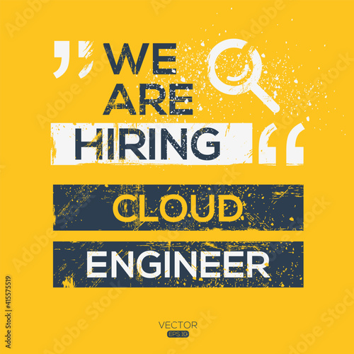 creative text Design (Cloud engineer),written in English language, vector illustration.