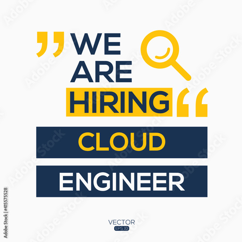 creative text Design (Cloud engineer),written in English language, vector illustration.