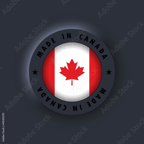 Made in Canada. Canada made. Canadian quality emblem, label, sign, button. Canada flag. Canadian symbol. Vector. Simple icons with flags. Neumorphic UI UX dark user interface. Neumorphism