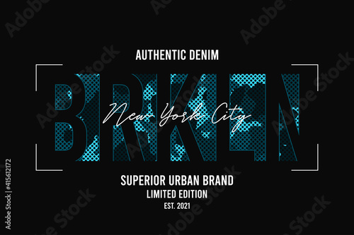Brooklyn, New York t-shirt design with blue camouflage texture. Tee shirt design with camo and slogan. Typography graphics for apparel. Vector.
