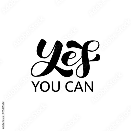 Yes you can lettering. Vector stock illustration for poster or banner