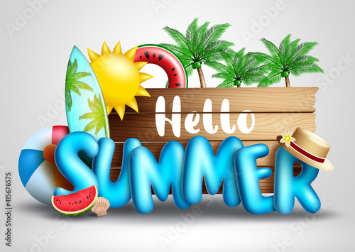 Hello summer vector concept design. Hello summer text in tropical season background with elements like palm trees, surf board and floater for fun outdoor holiday vacation. Vector illustration

