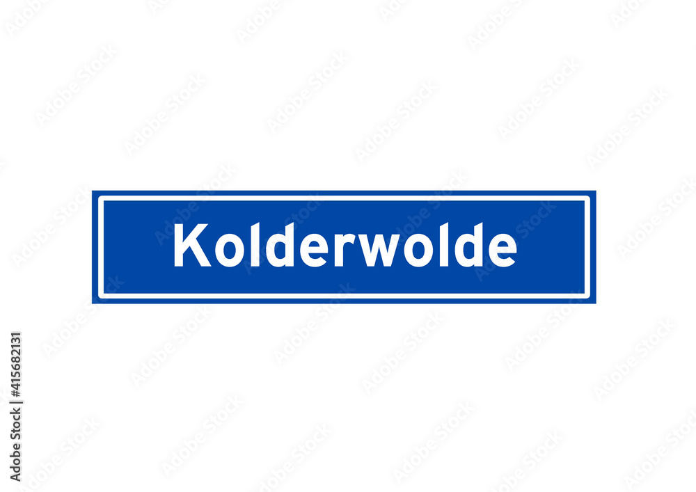 Kolderwolde isolated Dutch place name sign. City sign from the Netherlands. Kolderwolde isolated Dutch place name sign. City sign from the Netherlands.