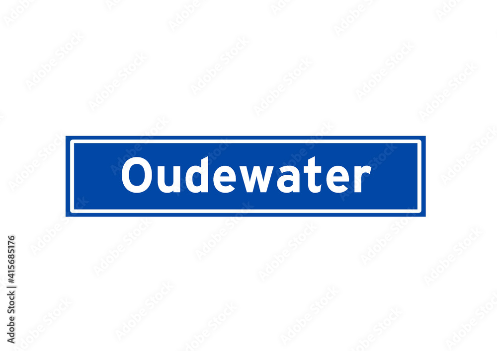 Oudewater isolated Dutch place name sign. City sign from the Netherlands.