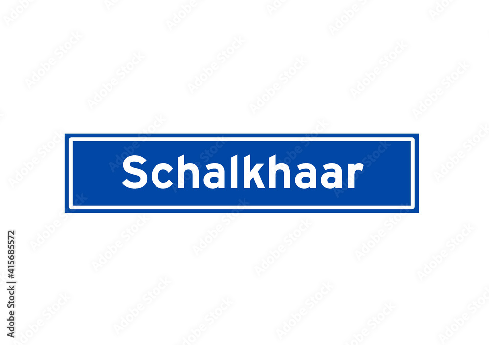 Schalkhaar isolated Dutch place name sign. City sign from the Netherlands.