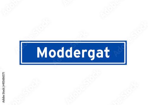 Moddergat isolated Dutch place name sign. City sign from the Netherlands.