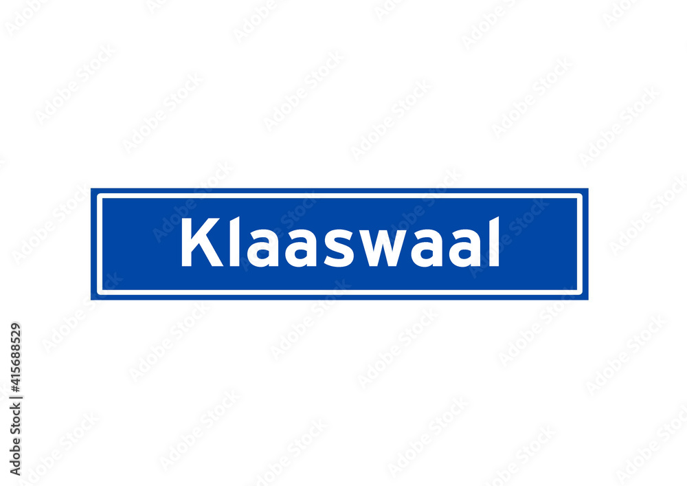 Klaaswaal isolated Dutch place name sign. City sign from the Netherlands. Klaaswaal isolated Dutch place name sign. City sign from the Netherlands.