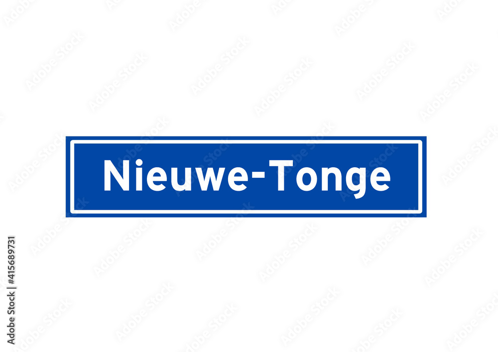 Nieuwe-Tonge isolated Dutch place name sign. City sign from the Netherlands.