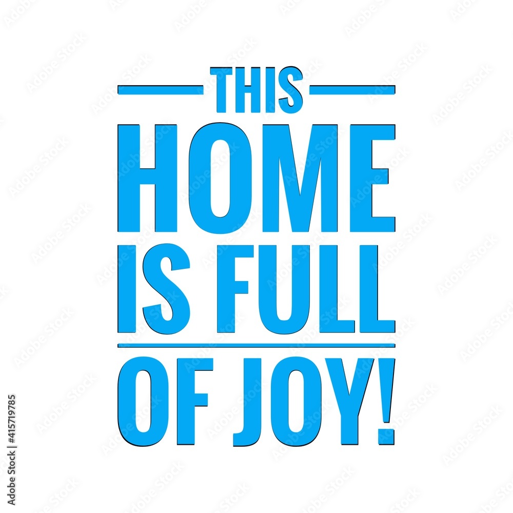 ''This home is full of joy'' Lettering ''This home is full of joy'' Lettering